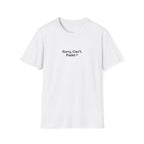 Sorry, Cant. Padel T-Shirt