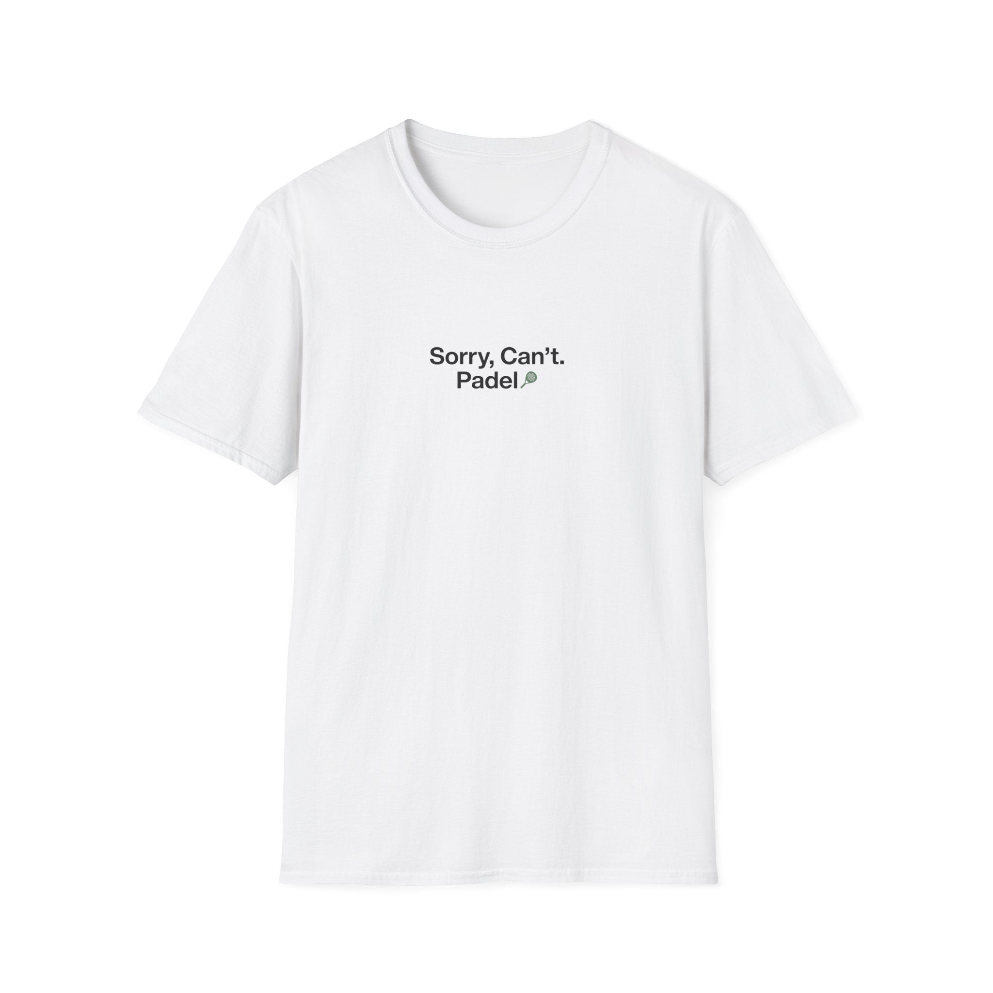 Sorry, Cant. Padel T-Shirt