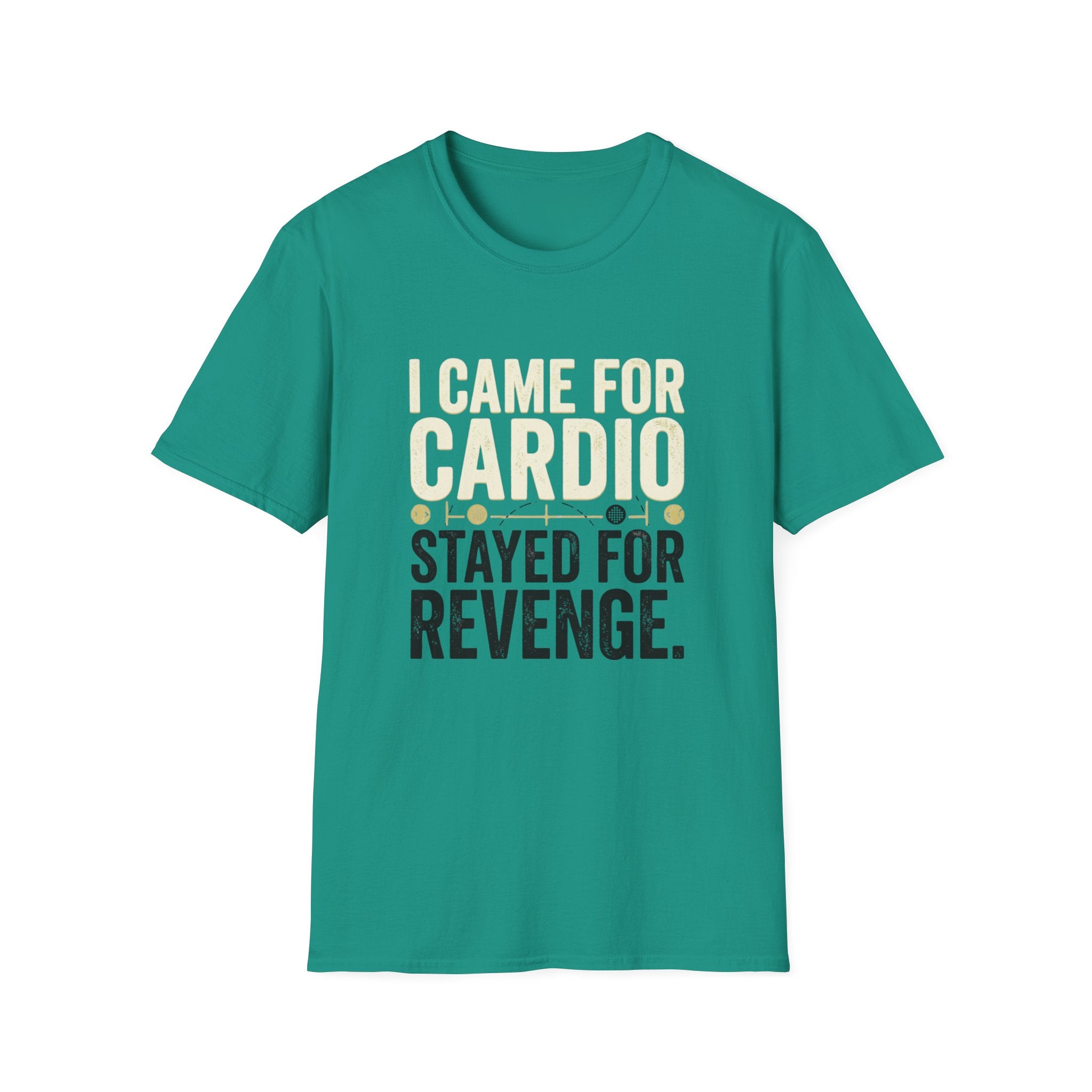 I Came for Cardio T-Shirt