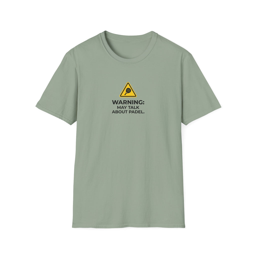 Warning May Talk About Padel T-Shirt
