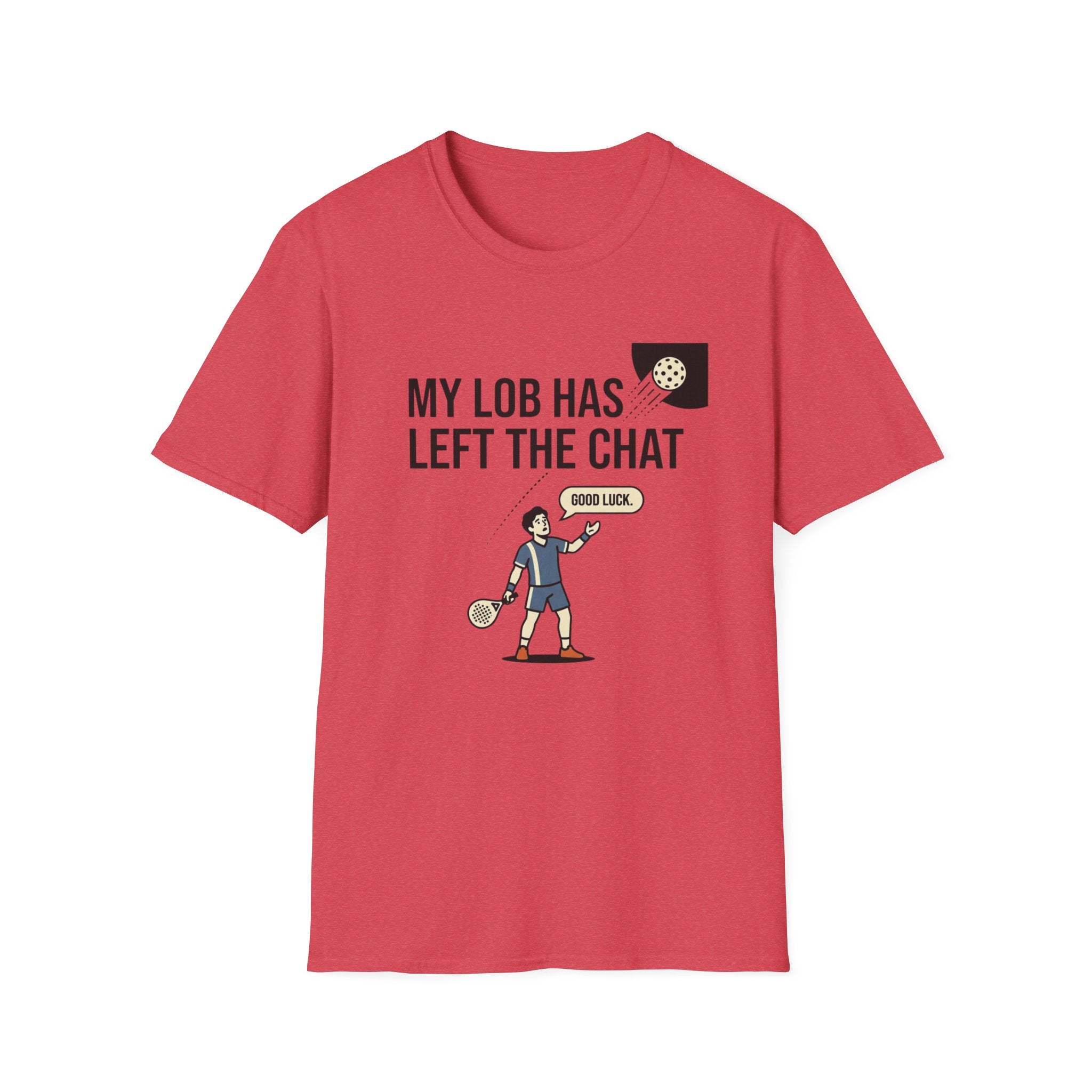 My Lob Has Left The Chat T-Shirt