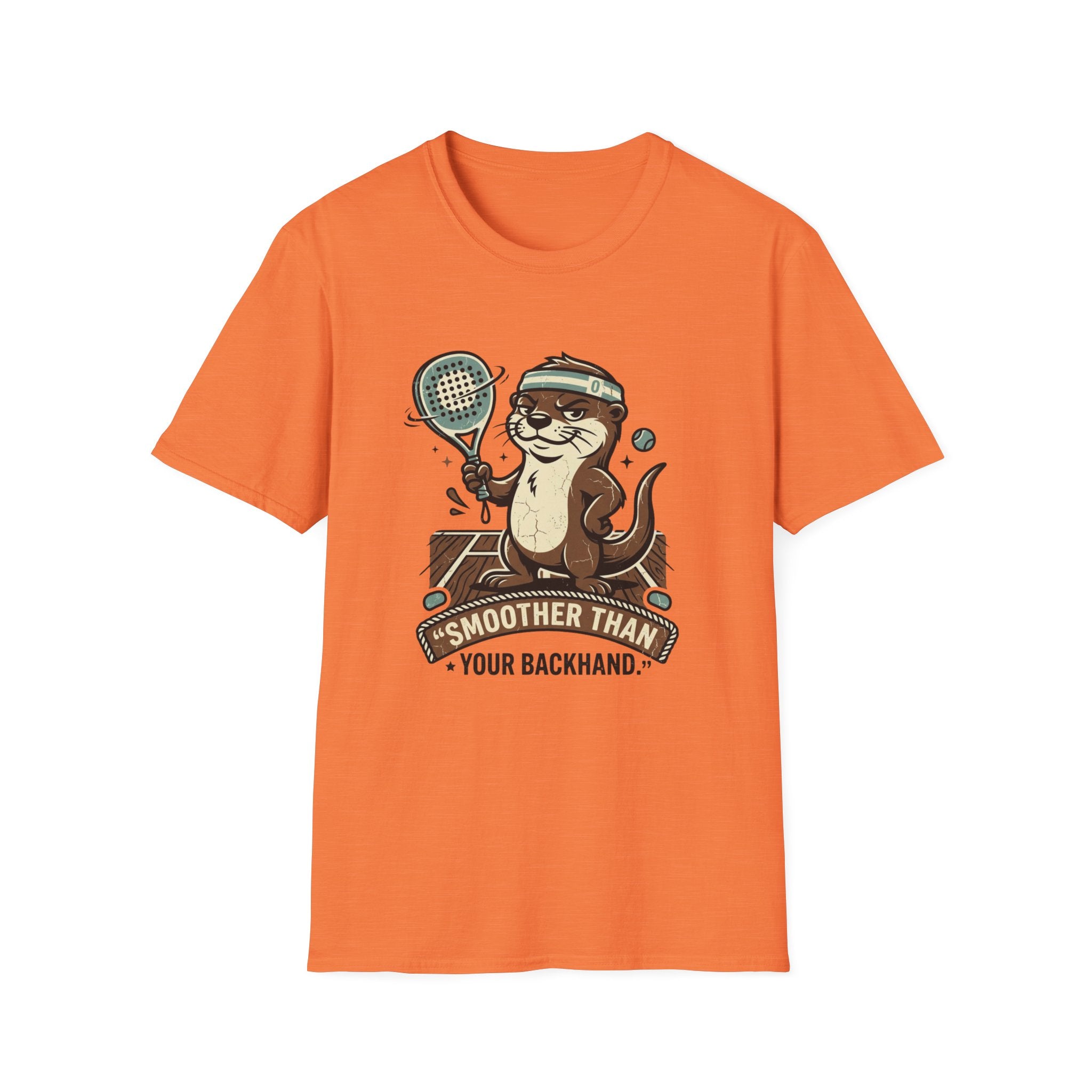 Smoother Than Your Backhand T-Shirt