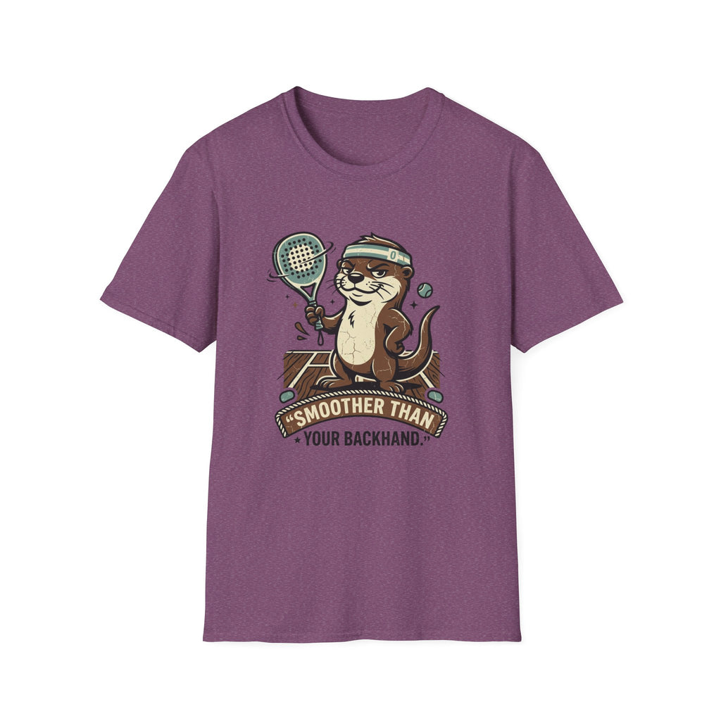 Smoother Than Your Backhand T-Shirt