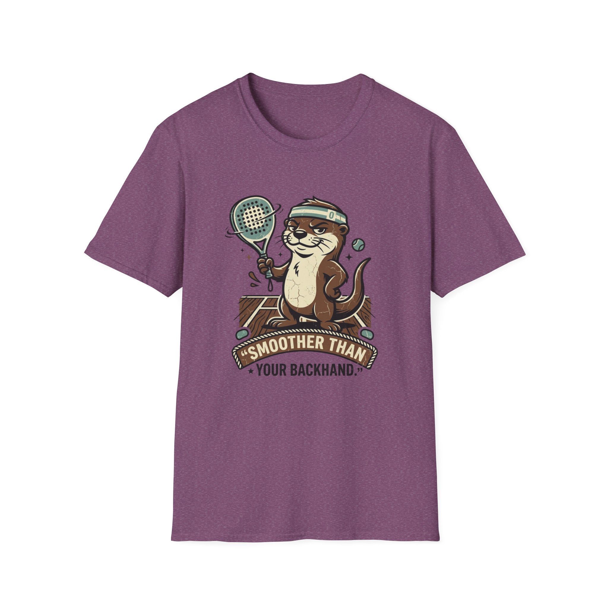 Smoother Than Your Backhand T-Shirt