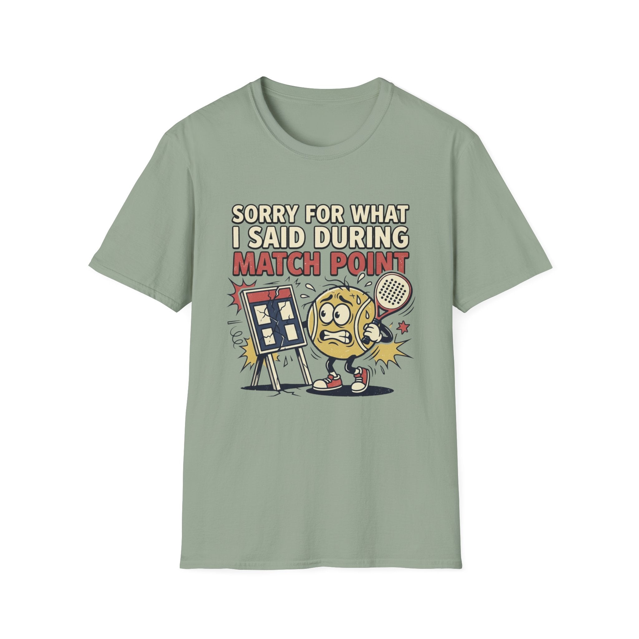 Sorry For What I Said During Match Point T-Shirt