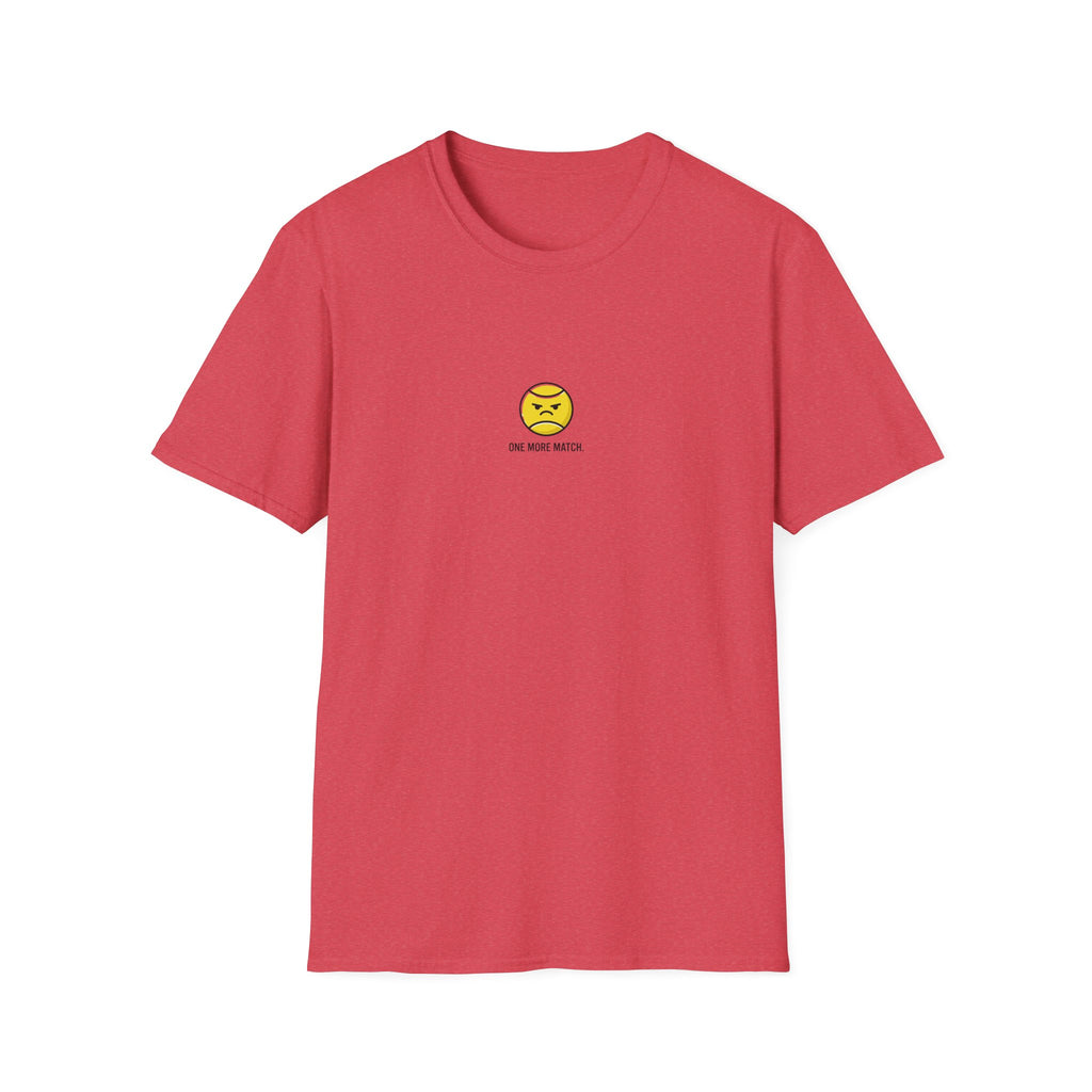 One More Match T-Shirt