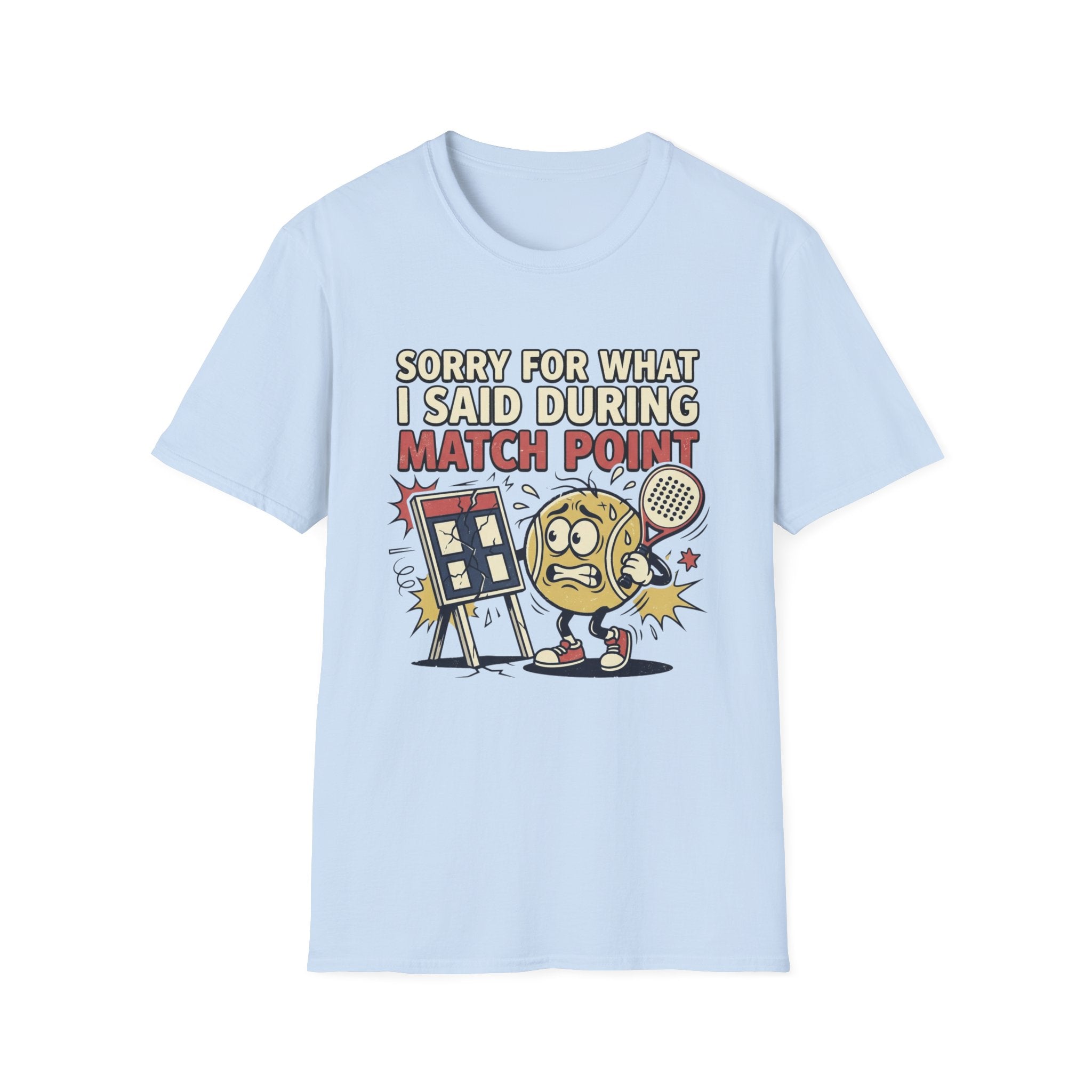 Sorry For What I Said During Match Point T-Shirt