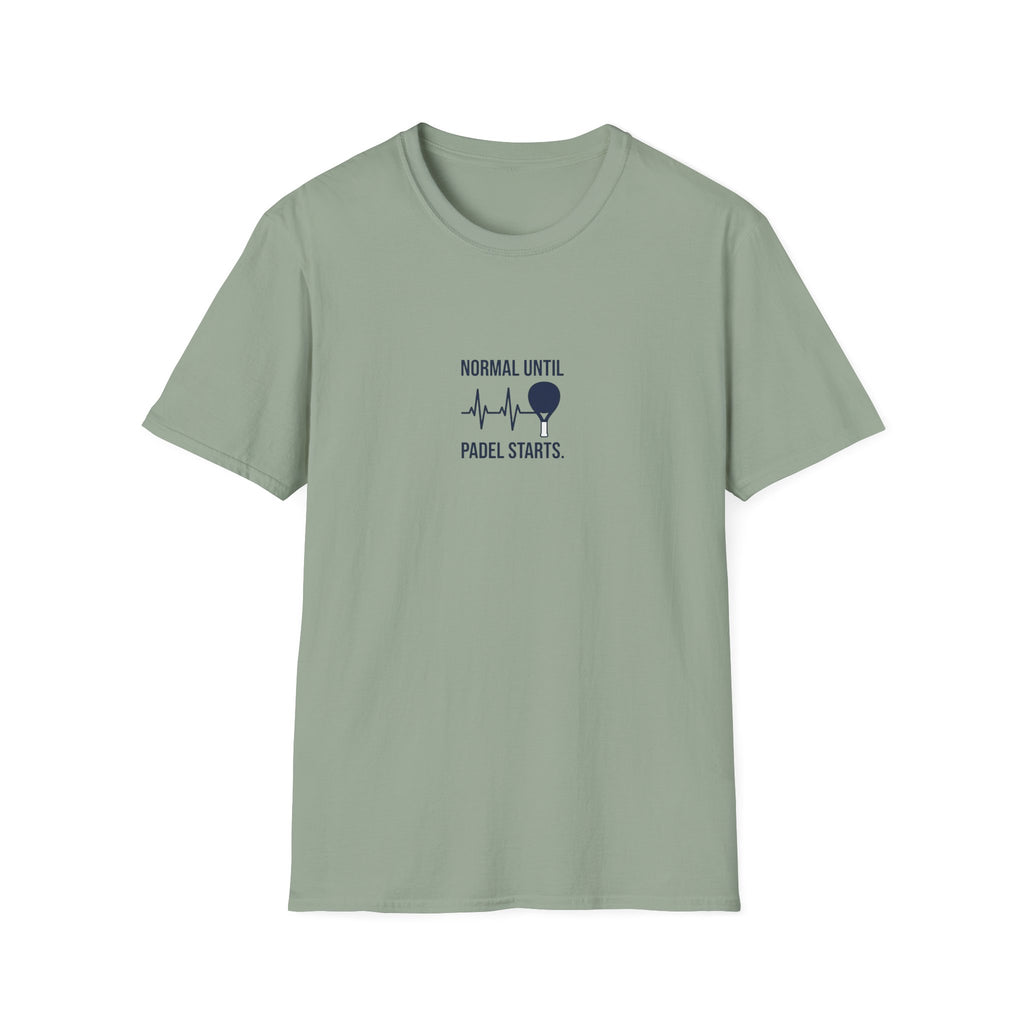 Normal Until Padel Starts T-Shirt