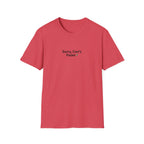 Sorry, Cant. Padel T-Shirt
