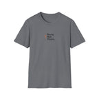 Sorry Not Yours T-Shirt