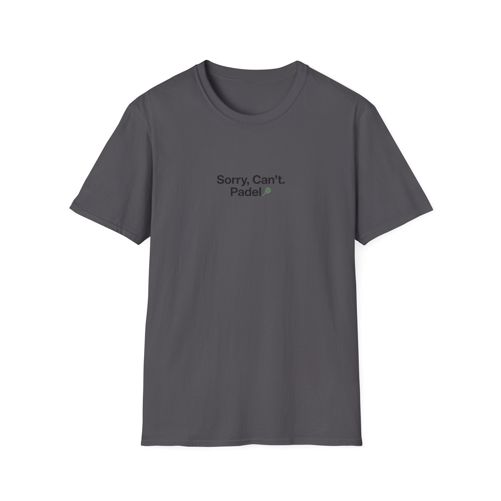 Sorry, Cant. Padel T-Shirt