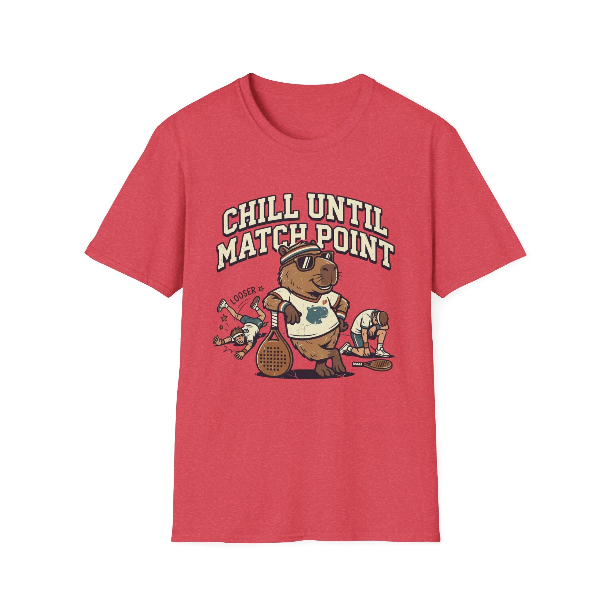 Chill Until Match Point T-Shirt