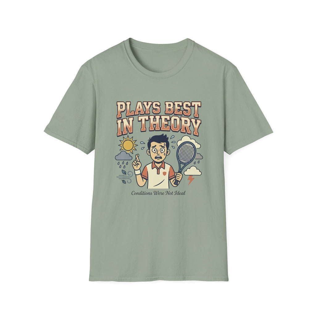 Plays Best In Theory T-Shirt