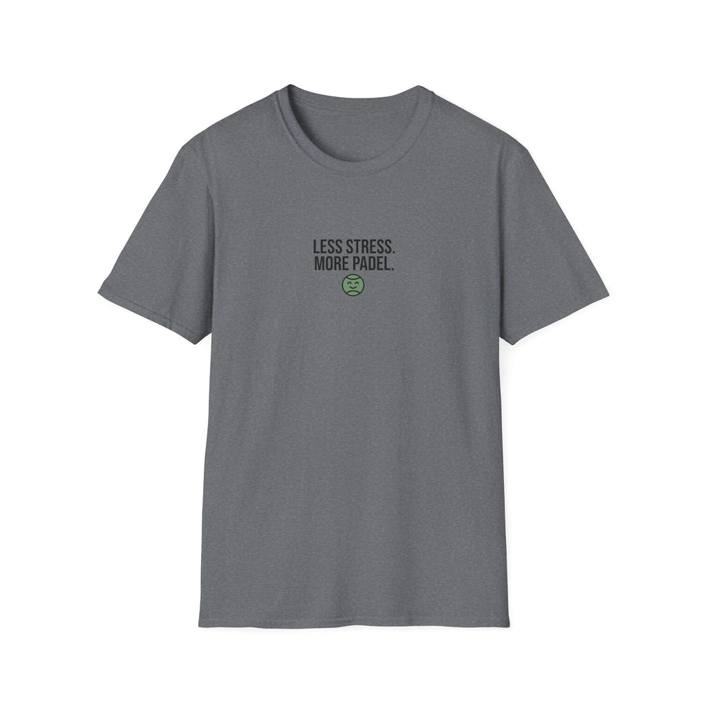 Less Stress. More Padel T-Shirt