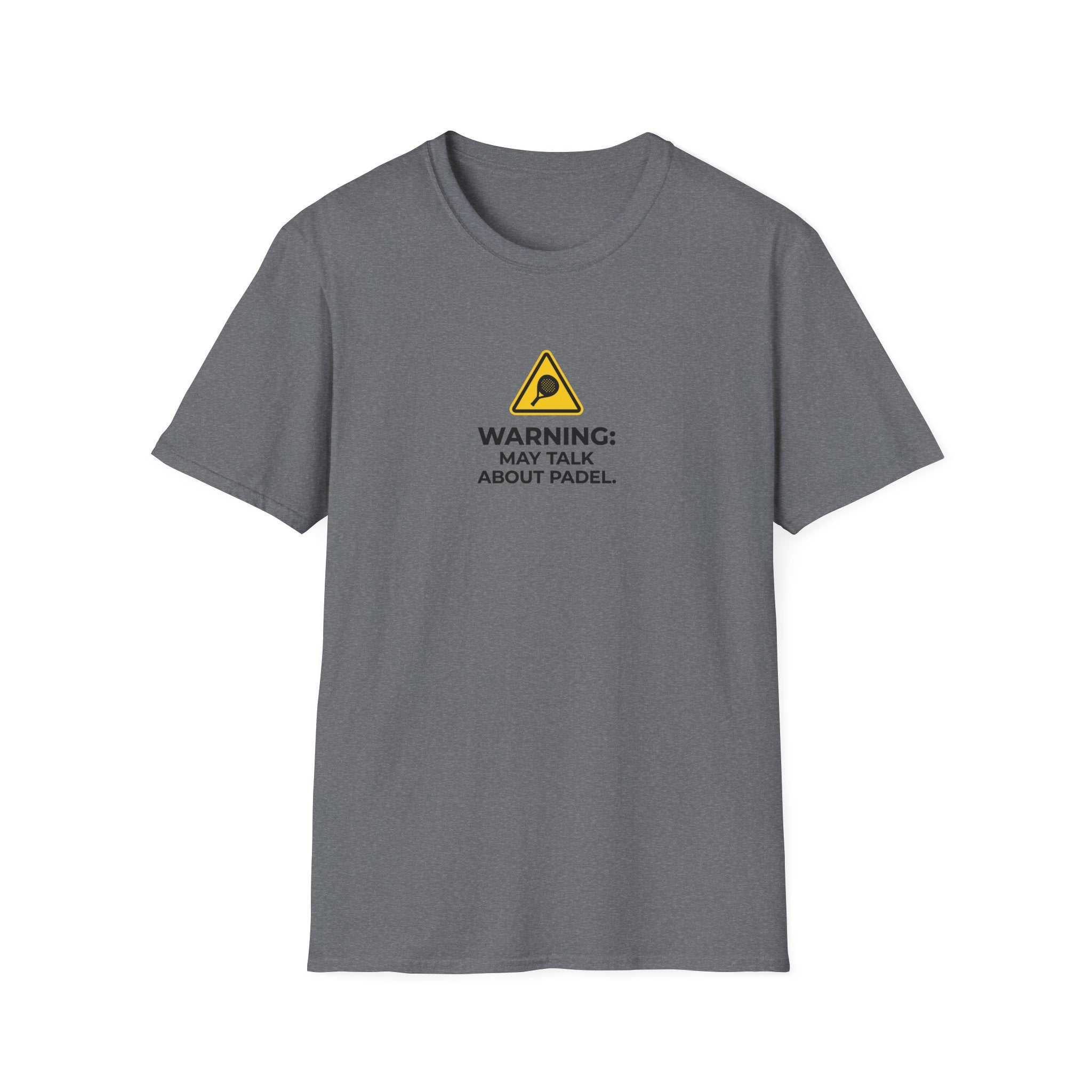 Warning May Talk About Padel T-Shirt