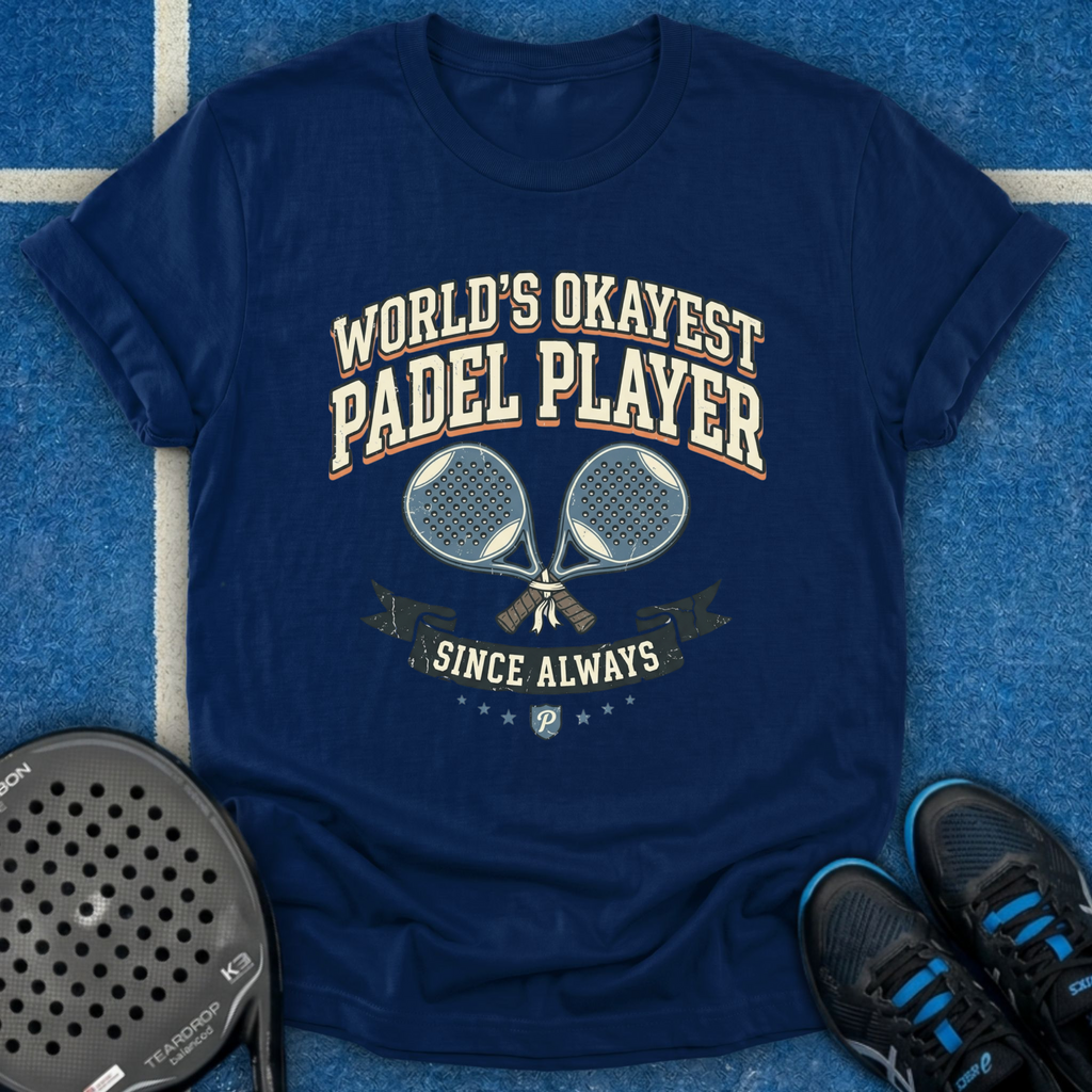 World's Okayest Padel Player T-Shirt