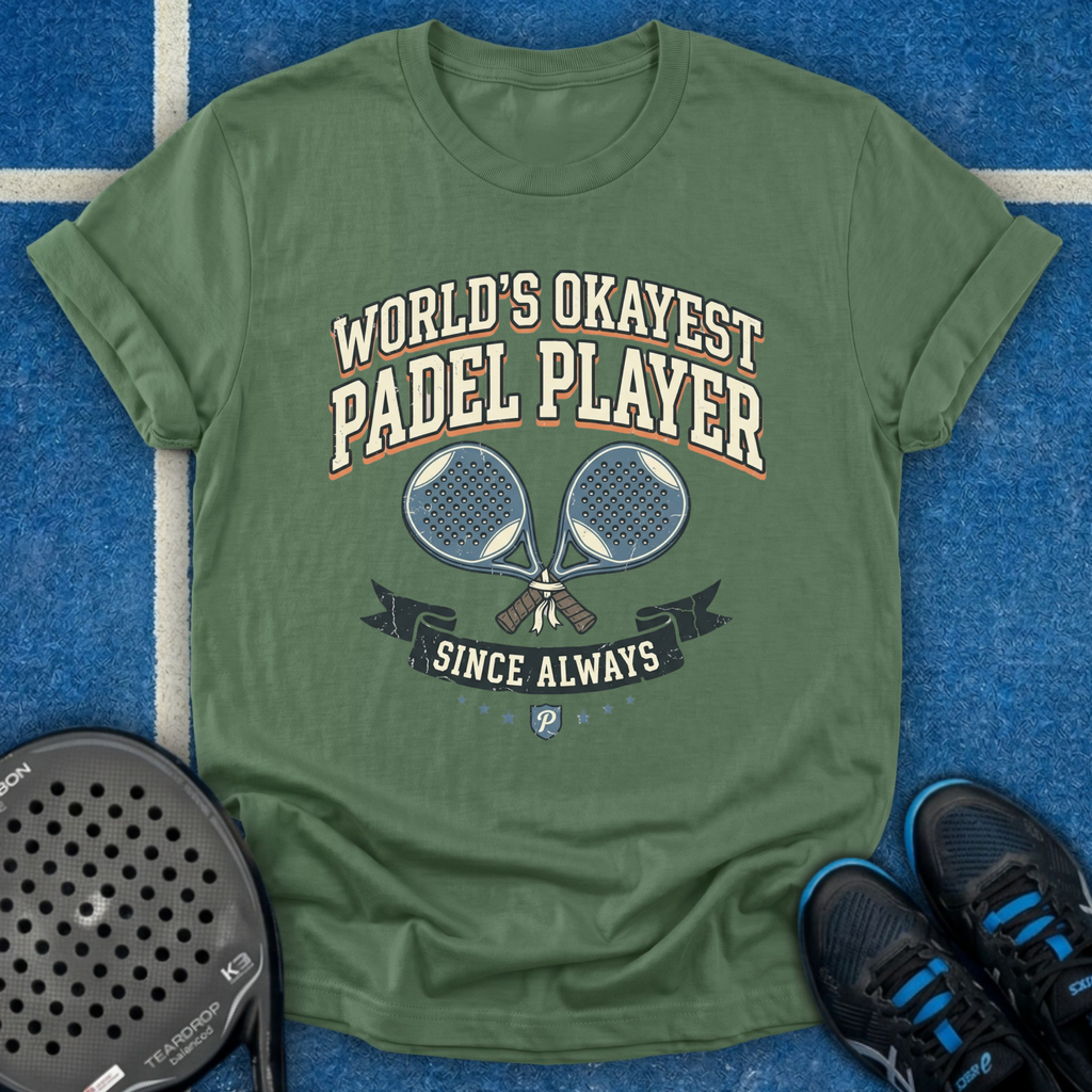 World's Okayest Padel Player T-Shirt