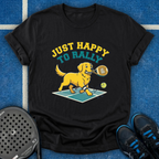 Just Happy To Rally T-Shirt