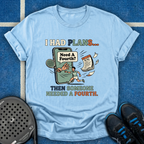 Someone Needed A Fourth T-Shirt