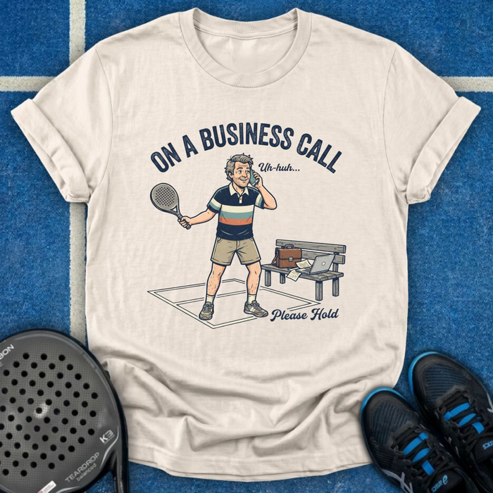 On A Business Call T-Shirt