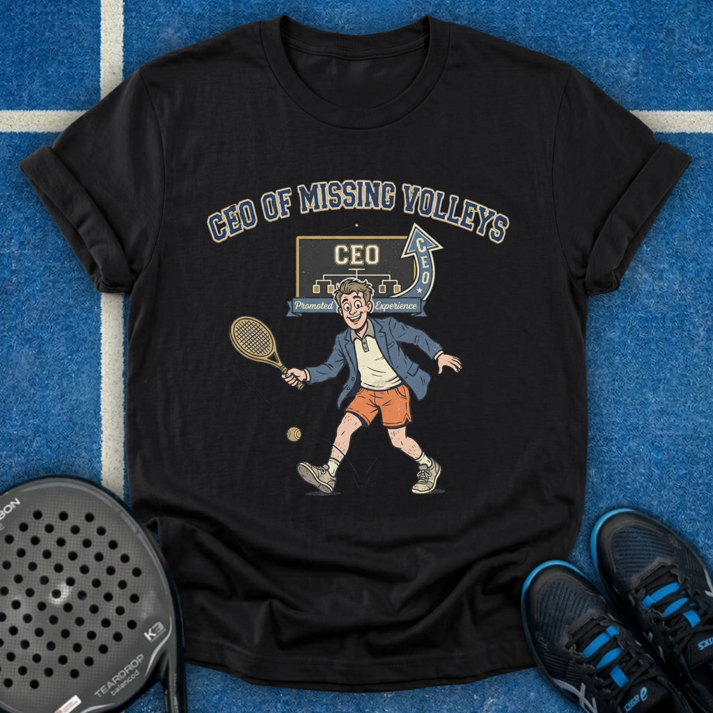 CEO Of Missing Volleys T-Shirt