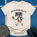 CEO Of Missing Volleys T-Shirt