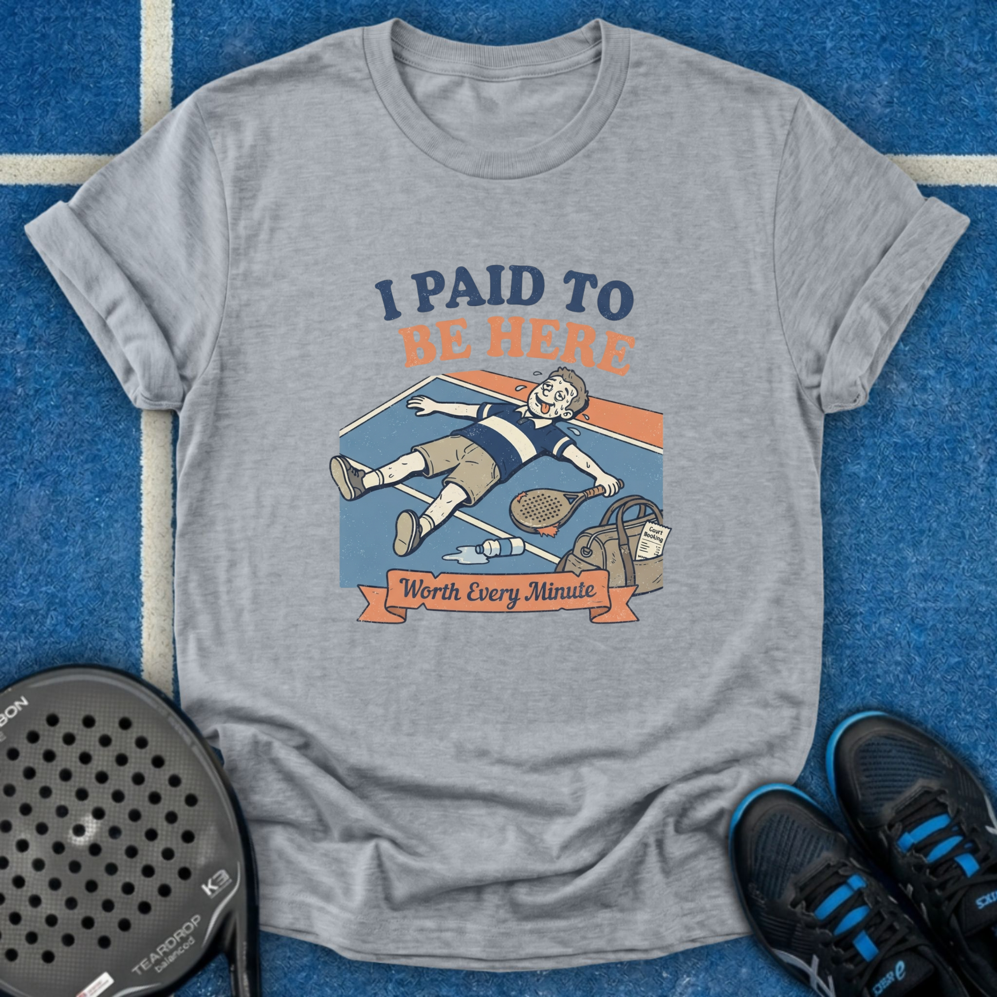 I Paid To Be Here T-Shirt
