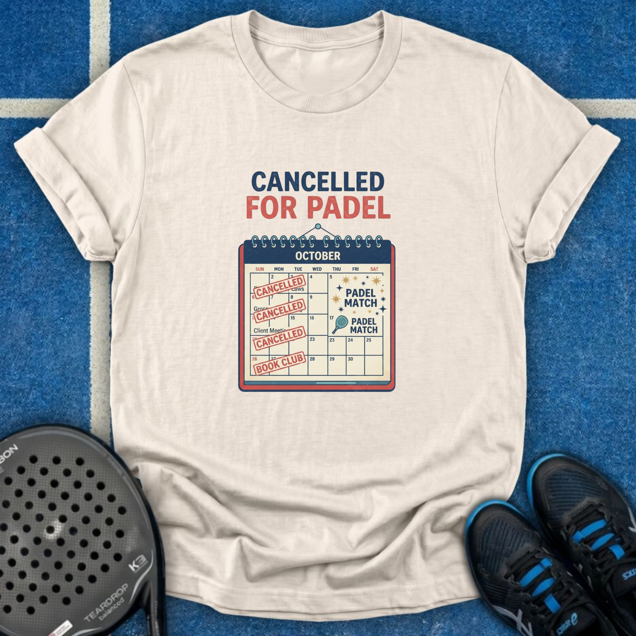 Cancelled For Padel T-Shirt