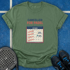 Cancelled For Padel T-Shirt
