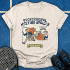 Professional Meeting Avoider T-Shirt