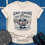 Almost Sponsored T-Shirt