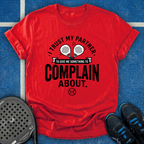Something To Complain About T-Shirt