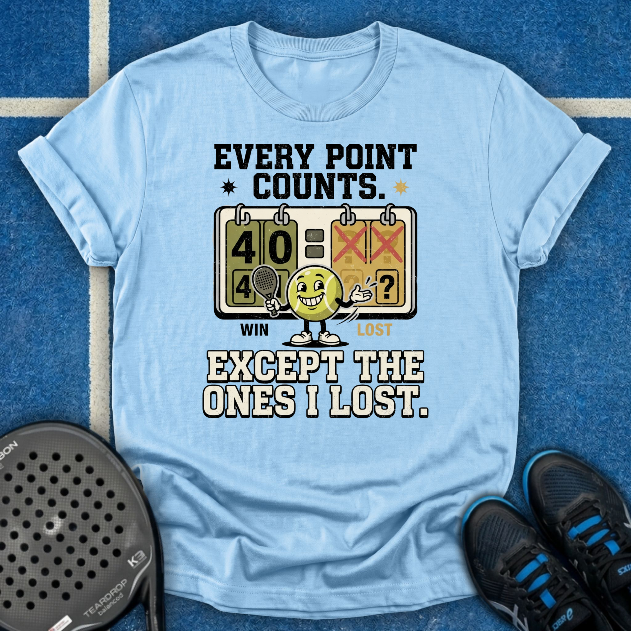 Every Point Counts Except The Ones I Lost T-Shirt