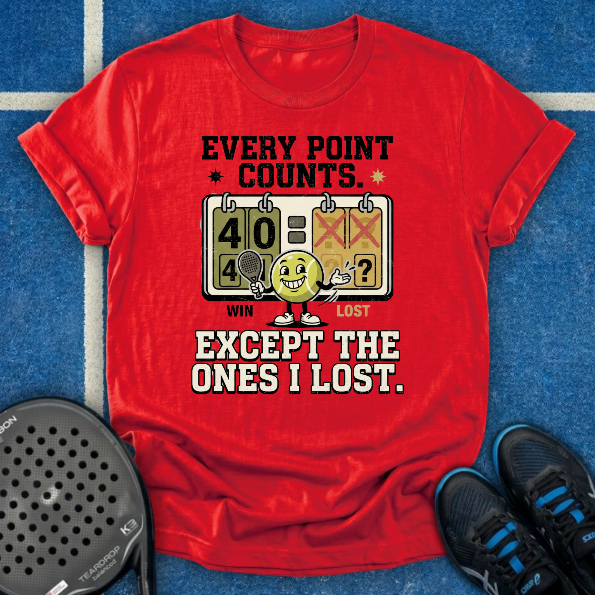 Every Point Counts Except The Ones I Lost T-Shirt