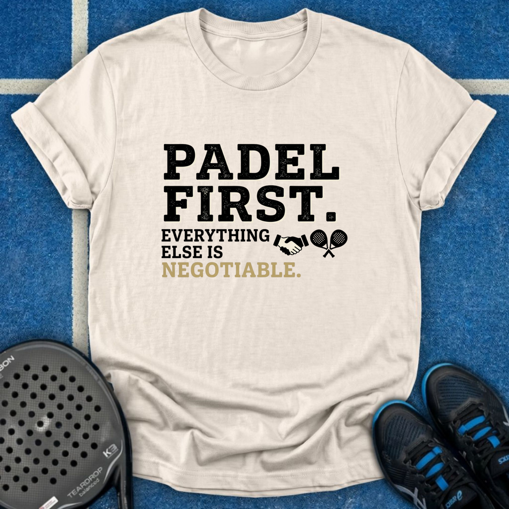 Everything Else Is Negotiable T-Shirt