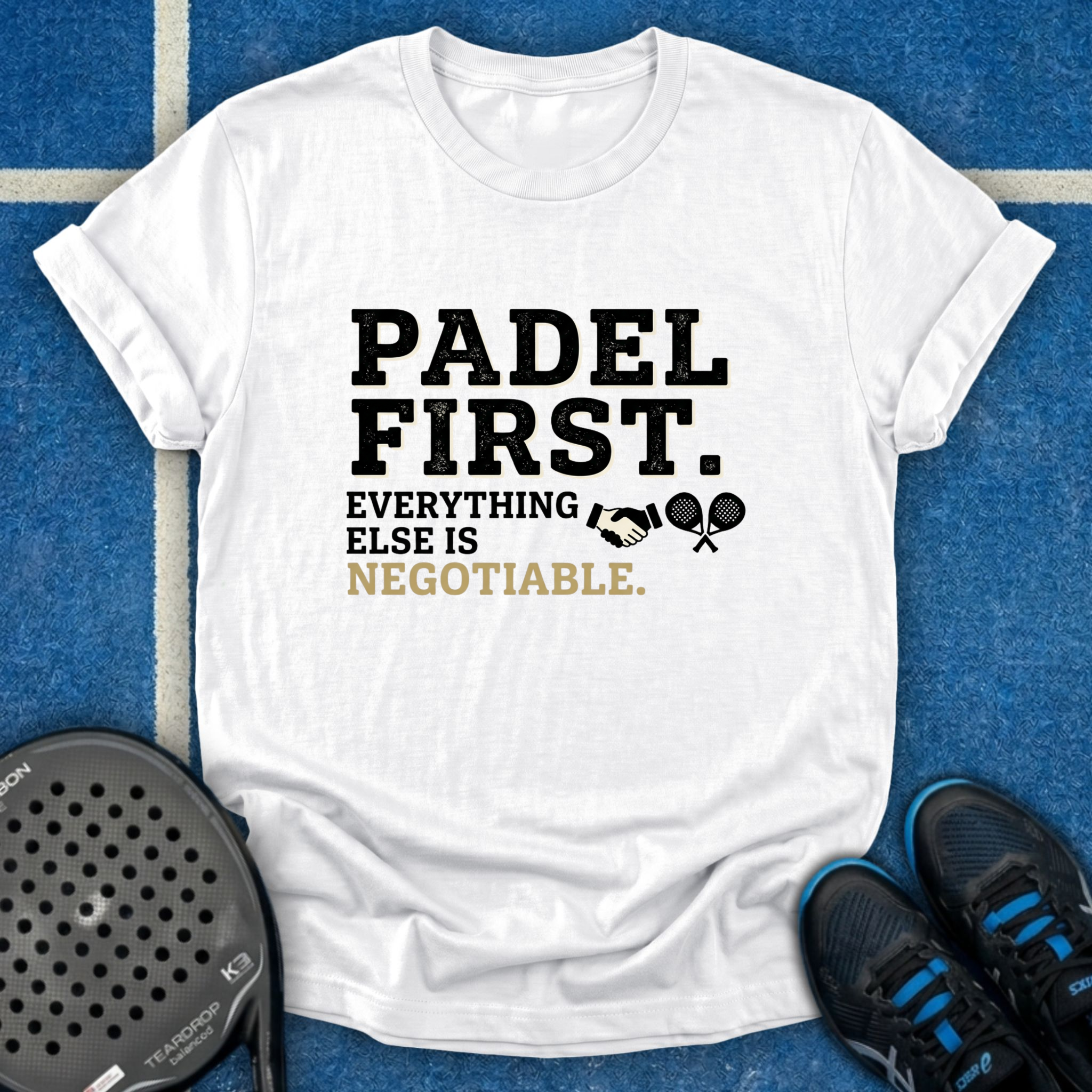 Everything Else Is Negotiable T-Shirt