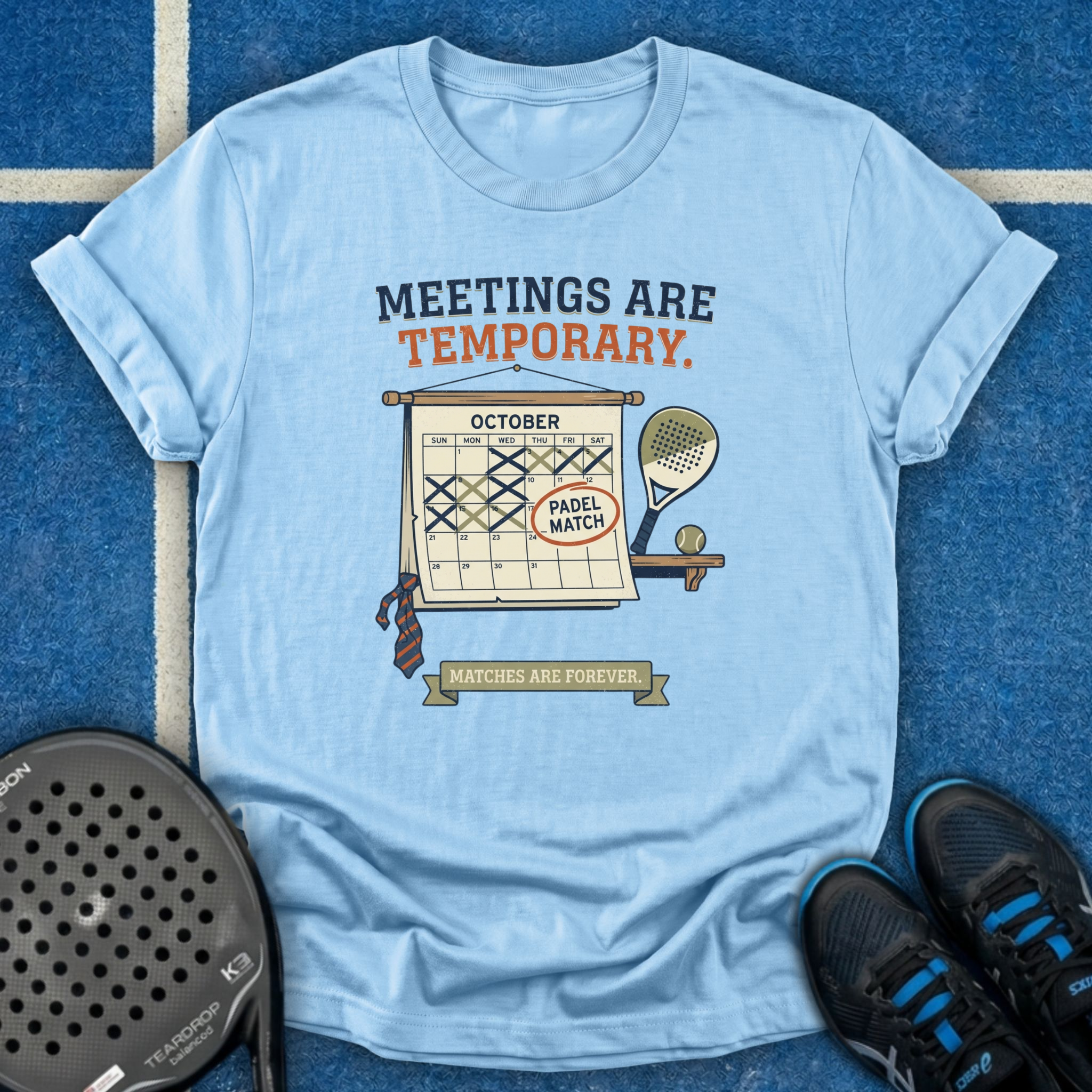Meetings Are Temporary T-Shirt