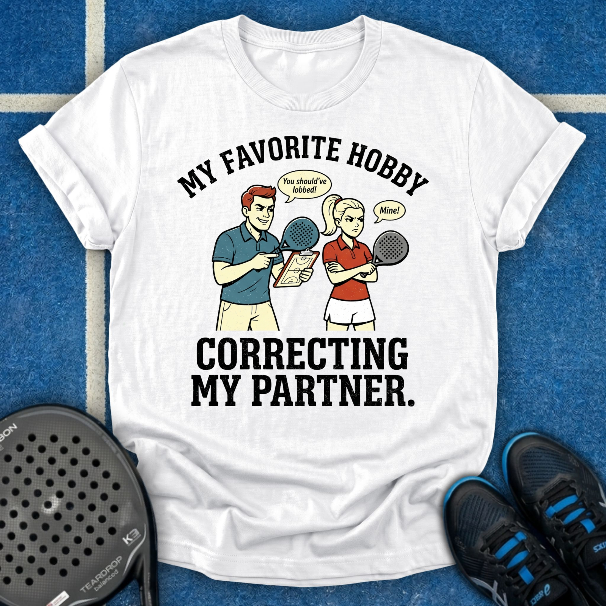 My Favorite Hobby Is Correcting My Partner T-Shirt