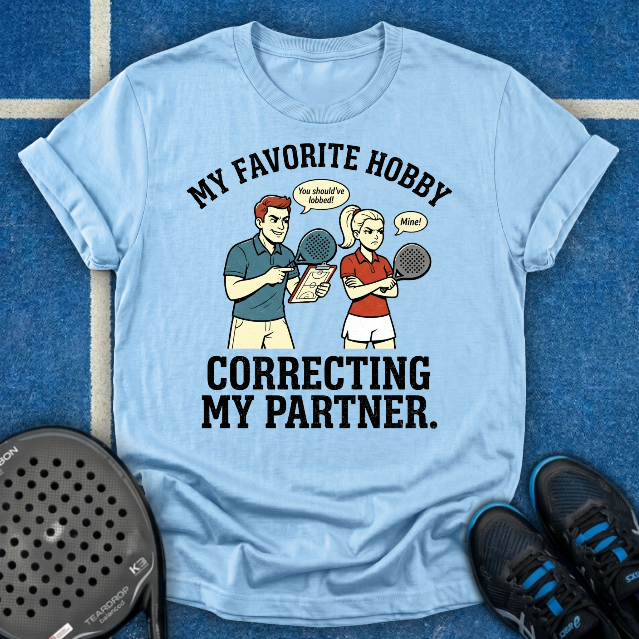 My Favorite Hobby Is Correcting My Partner T-Shirt