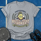 My Strategy Changes Every Point T-Shirt