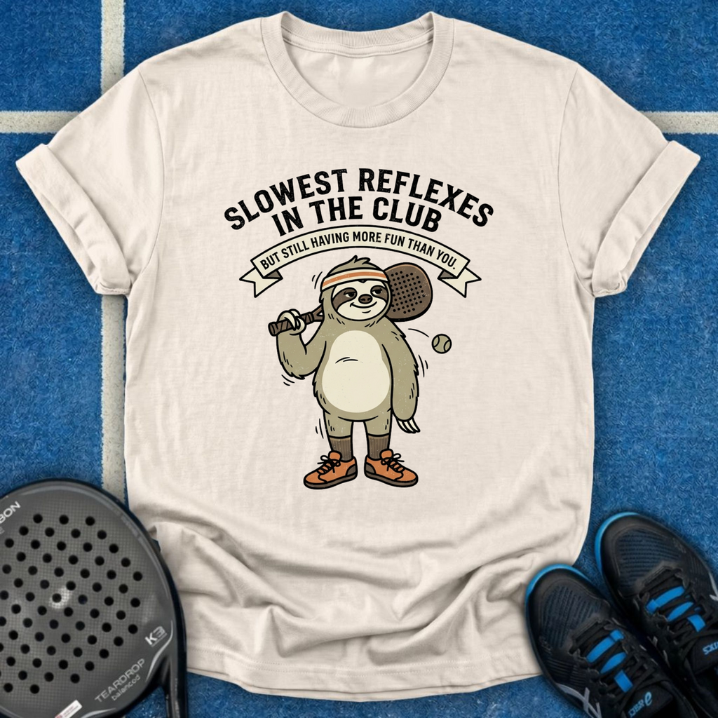 Slowest Reflexes In The Club T-Shirt