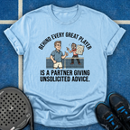 Unsolicited Advice T-Shirt