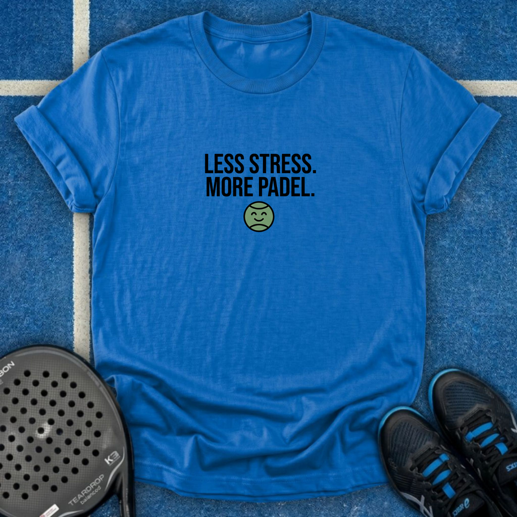 Less Stress More Padel T-Shirt