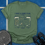 I Have A Game Plan T-Shirt