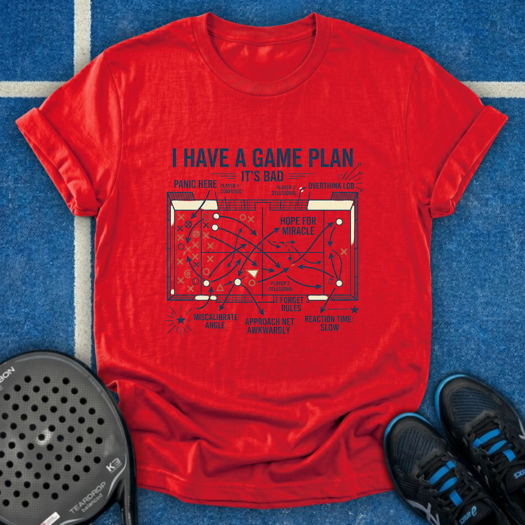 I Have A Game Plan T-Shirt