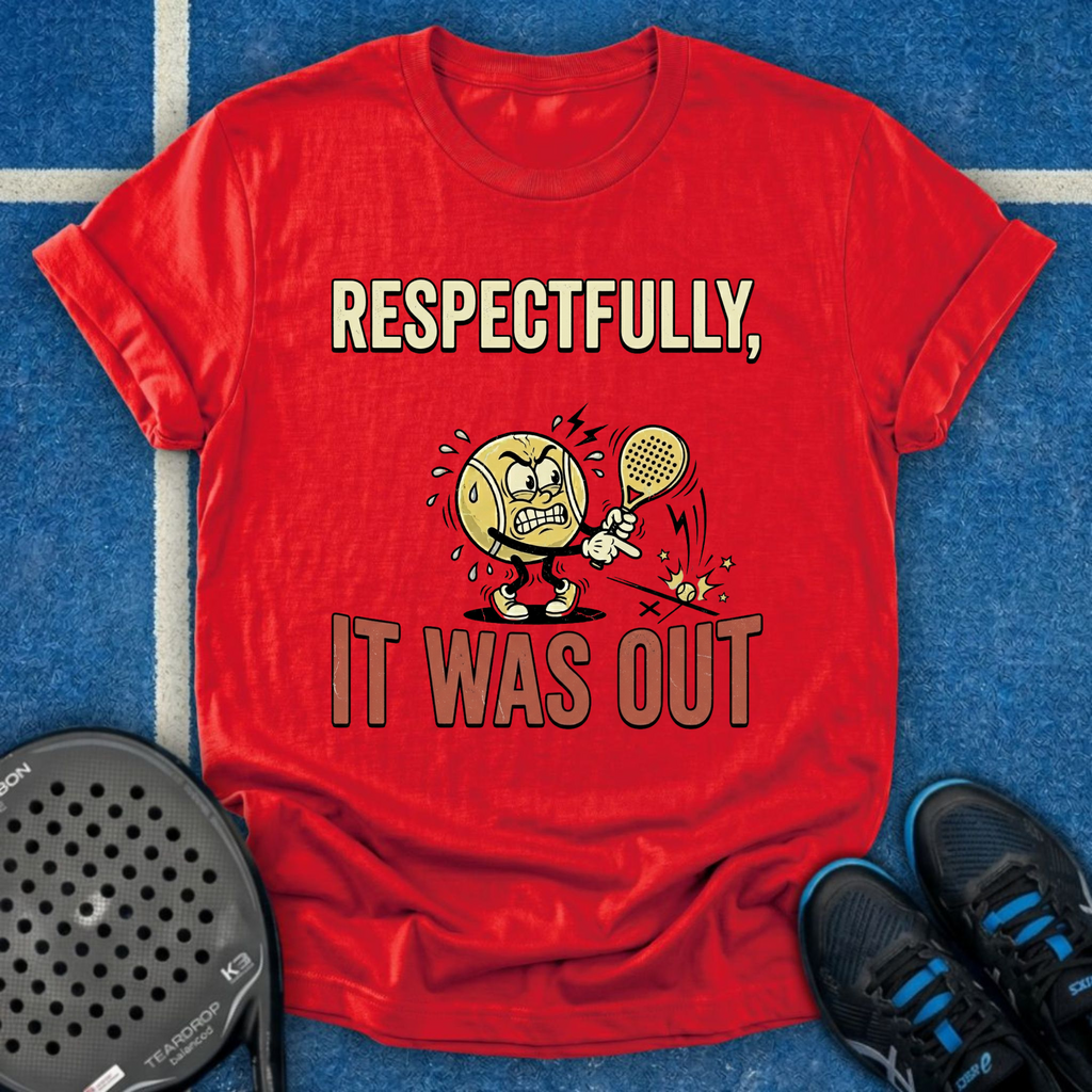 Respectfully Out T-Shirt
