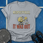 Respectfully Out T-Shirt