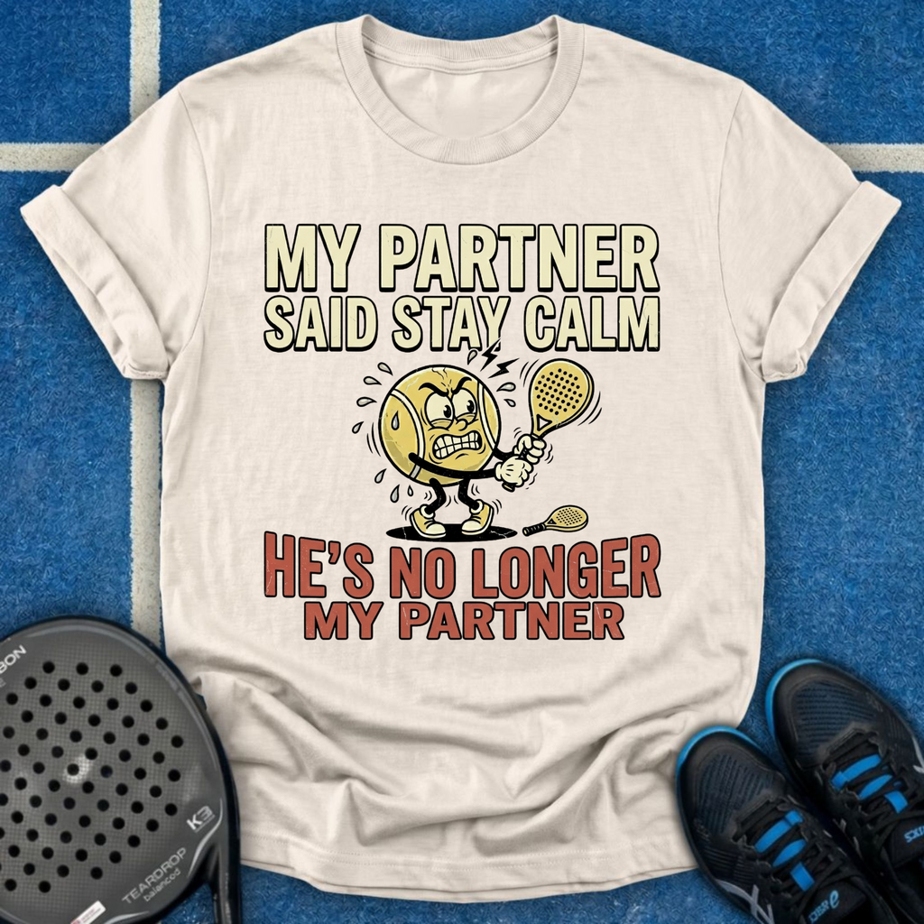 My Partner Is No Longer My Partner T-Shirt