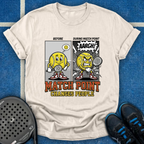 Match Point Changes People T-Shirt