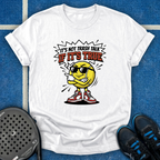 It's Not Trash Talk If It's True T-Shirt